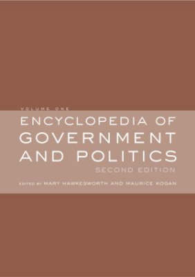 Encyclopedia of Government and Politics - Mary Hawkesworth; Maurice Kogan