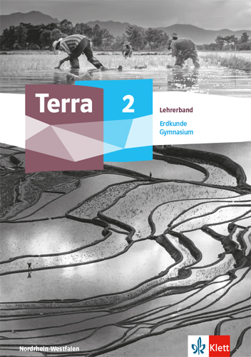 Terra Erdkunde 2. Ausgabe Nordrhein-Westfalen Gymnasium