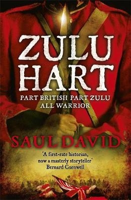 Zulu Hart - Saul David; Saul David Ltd