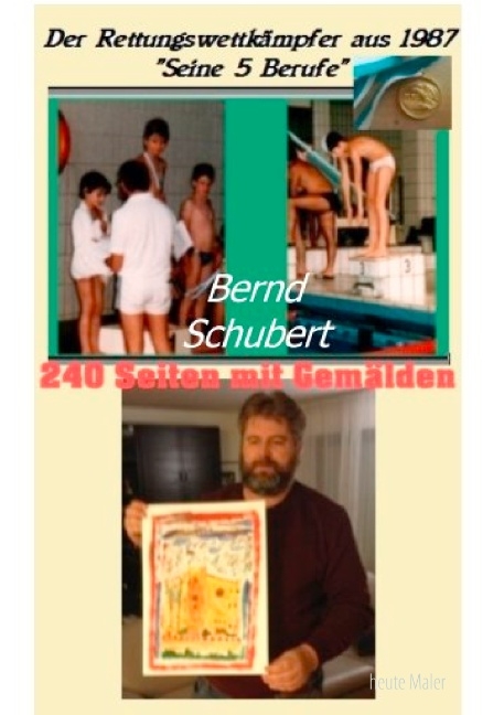 Der Rettungswettkämpfer aus 1987 - Bernd Schubert
