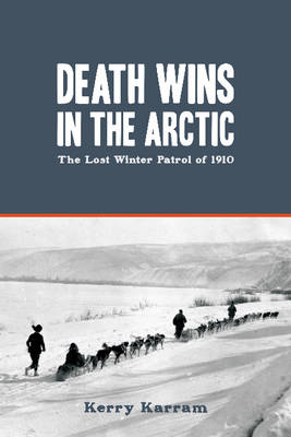 Death Wins in the Arctic - Kerry Karram