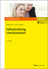 Fallsammlung Umsatzsteuer - Walkenhorst, Ralf; Bolk, Wolfgang; Nieskens, Hans