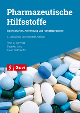 Pharmazeutische Hilfsstoffe - Peter C. Schmidt, Siegfried Lang, Jonas Pielenhofer