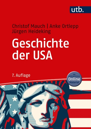 Geschichte der USA - Christof Mauch; Anke Ortlepp; Jürgen Heideking