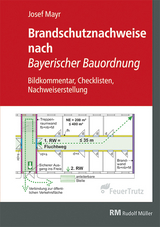 Brandschutznachweise nach Bayerischer Bauordnung - Josef Mayr