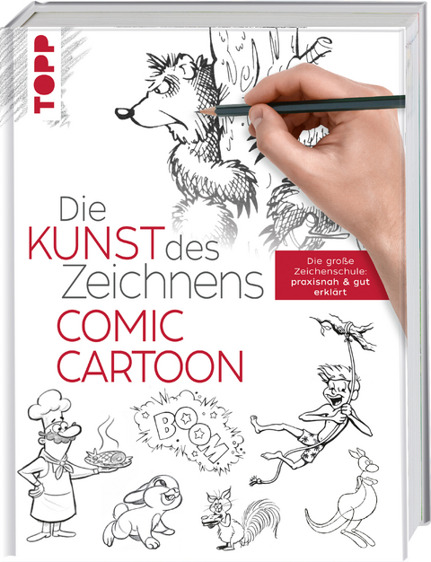 Die Kunst des Zeichnens Comic Cartoon -  Frechverlag