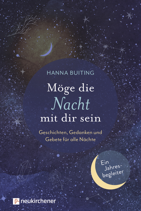 Möge die Nacht mit dir sein - Hanna Buiting