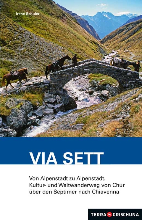 Wanderführer Via Sett - 