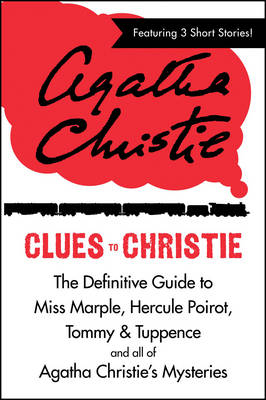 Clues to Christie - Agatha Christie; John Curran