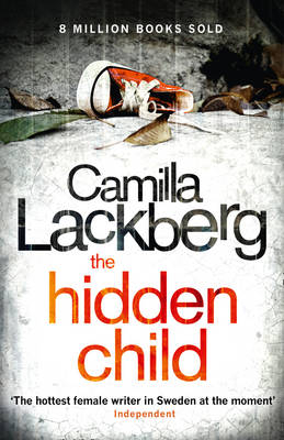 Hidden Child - Camilla Lackberg