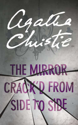 Mirror Crack'd From Side to Side - Agatha Christie