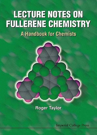 LECTURE NOTES ON FULLERENE CHEMISTRY - Roger Taylor