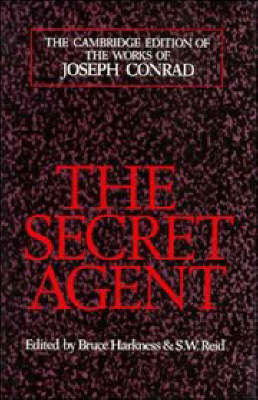 Secret Agent - Joseph Conrad; Bruce Harkness; S. W. Reid