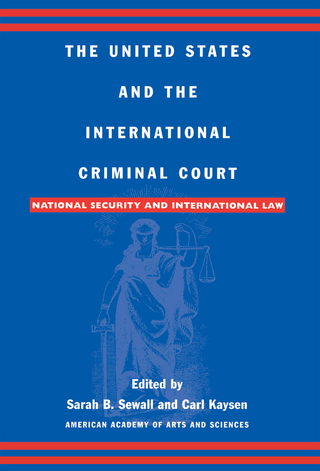 The United States and the International Criminal Court - Sarah B. Sewall; Carl Kaysen