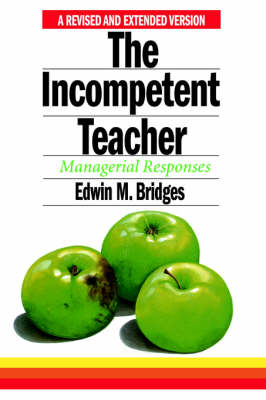 Incompetent Teacher - EDWIN M. BRIDGES