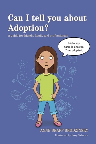 Can I tell you about Adoption? - Anne Braff Braff Brodzinsky