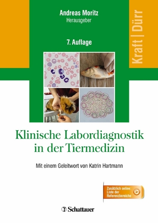 Klinische Labordiagnostik in der Tiermedizin - Andreas Moritz