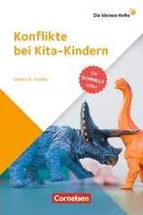 Konflikte bei Kita-Kindern - Christa Schäfer