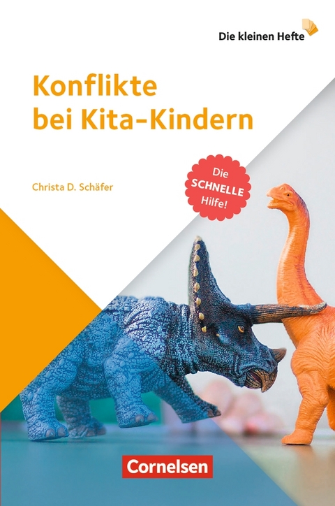 Konflikte bei Kita-Kindern - Christa Schäfer