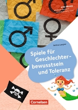 Spiele für Geschlechterbewusstsein und Toleranz - Bettina Langner