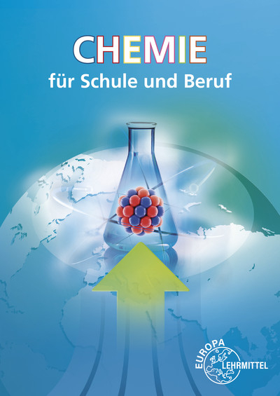 Chemie für Schule und Beruf - Eckhard Ignatowitz, Larissa Ignatowitz