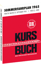Kursbuch der Deutschen Reichsbahn - Sommerfahrplan 1965 - 