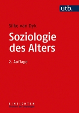 Soziologie des Alters - Silke van Dyk