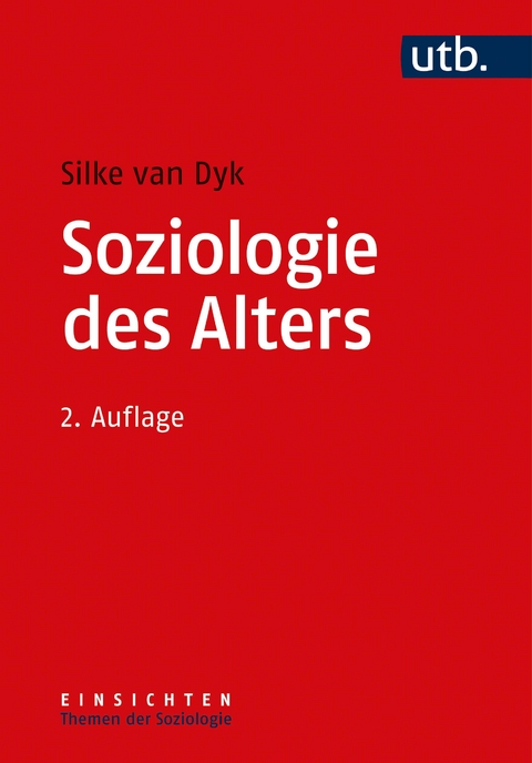 Soziologie des Alters - Silke van Dyk