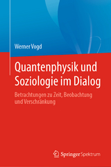 Quantenphysik und Soziologie im Dialog - Werner Vogd
