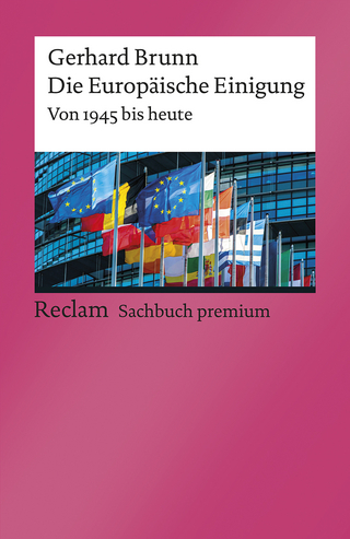 Die Europäische Einigung - Gerhard Brunn