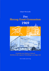 Das Herzog-Ernst-Gymnasium 1969 - Warnecke Eckart