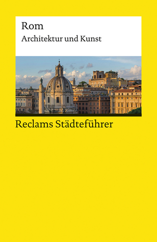 Reclams Städteführer Rom - Christoph Höcker