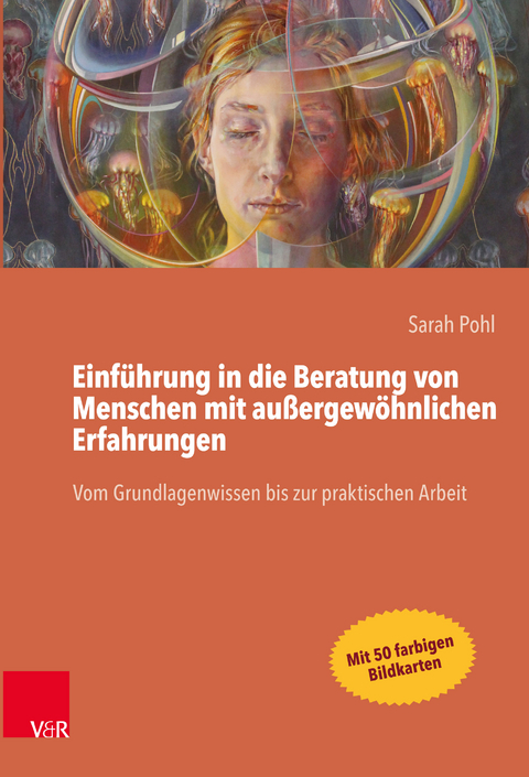 Einführung in die Beratung von Menschen mit außergewöhnlichen Erfahrungen - Sarah Pohl