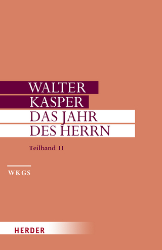 Das Jahr des Herrn - Walter Kasper