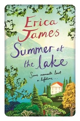 Summer at the Lake - Erica James