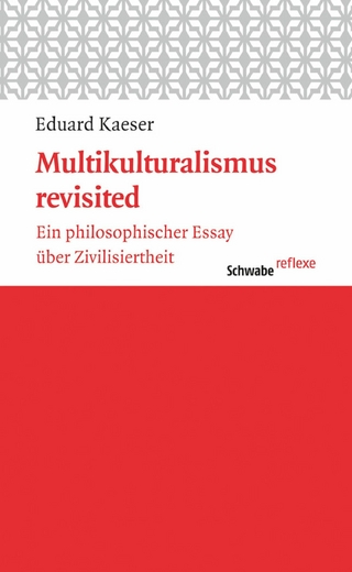 Multikulturalismus revisited - Eduard Kaeser