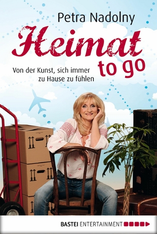 Heimat to go - Petra Nadolny