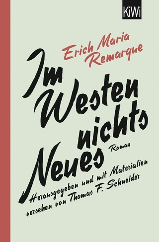 Im Westen nichts Neues - E.M. Remarque; Thomas F. Schneider
