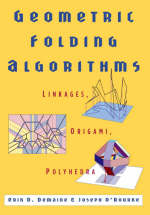 Geometric Folding Algorithms -  Erik D. Demaine,  Joseph O'Rourke