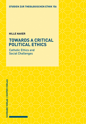 Towards a Critical Political Ethics - Hille Haker