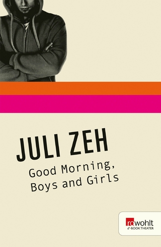 Good Morning, Boys and Girls - Juli Zeh