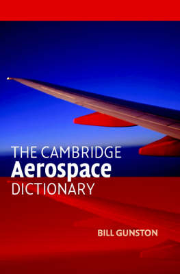 Cambridge Aerospace Dictionary - Bill Gunston