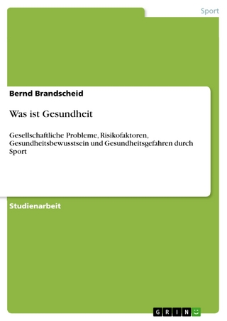 Was ist Gesundheit - Bernd Brandscheid
