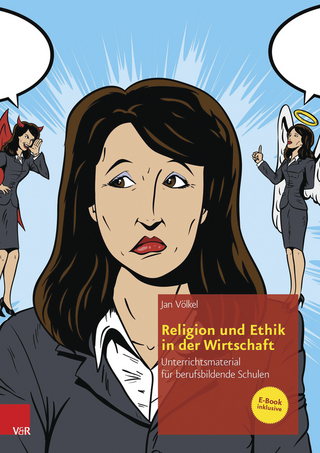 Religion und Ethik in der Wirtschaft - Jan Völkel; Carla Witt; Carla Witt