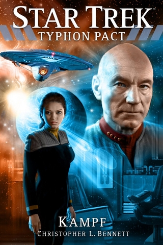 Star Trek - Typhon Pact: Kampf - Christopher L. Bennett