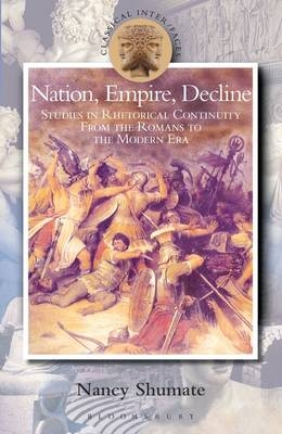 Nation, Empire, Decline - Shumate Nancy Shumate