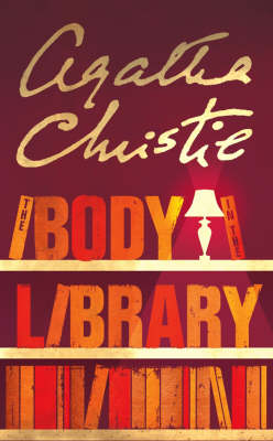 Body in the Library (Marple, Book 2) - Agatha Christie