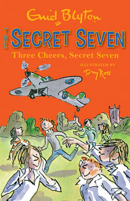Three Cheers, Secret Seven - Enid Blyton