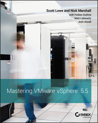 Mastering VMware vSphere 5.5 - Scott Lowe; Nick Marshall; Forbes Guthrie; Matt Liebowitz; Josh Atwell