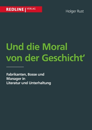 Und die Moral von der Geschicht' - Holger Rust